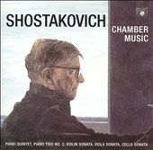 Shostakovich: Chamber Music Shostakovich: Chamber Music