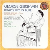 Expanded Edition - Gershwin: Rhapsody in Blue, etc / Thomas