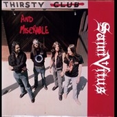 Thirsty and Miserable 