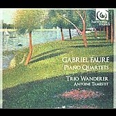 ȥꥪ顼/Faure Piano Quartets No.1, No.2 / Trio Wanderer[HMC902032]