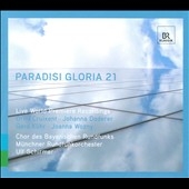 Paradisi Gloria 21 - 21st Century Sacred Music