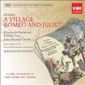 Delius: A Village Romeo and Juliet ［2CD+CD-ROM］