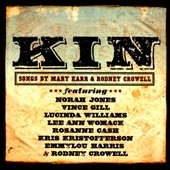 Kin : Songs by Mary Karr & Rodney Crowell