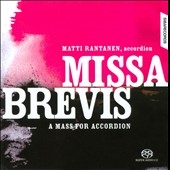 Missa Brevis - A Mass for Accordion Missa Brevis - A Mass for Accordion
