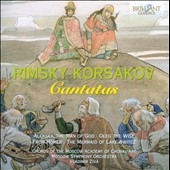 Rimsky-Korsakov: Cantatas Rimsky-Korsakov: Cantatas