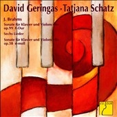 Brahms: Cello Sonatas No.1 & 2, Lieder Brahms: Cello Sonatas No.1 & 2, Lieder