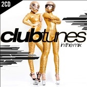 Clubtunes, Vol. 1: In the Mix