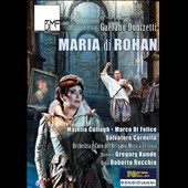 Donizetti: Maria di Rohan Donizetti: Maria di Rohan