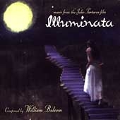 Bolcom: Illuminata - Music from the John Turturro film Bolcom: Illuminata - Music from the John Turturro film