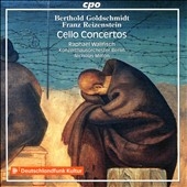 Berthold Goldschmidt, Franz Reizenstein: Cello Concertos