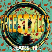 Freestyle Greatest Hits Vol. 1