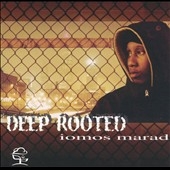 Deep Rooted