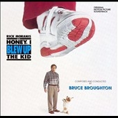 Broughton: Honey I Blew Up the Kid Original Soundtrack