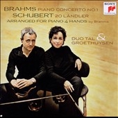 Brahms: Piano Concerto No.1 Op.15, 20 Landler (Schubert)