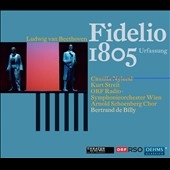 Beethoven: Fidelio (First Version 1805)