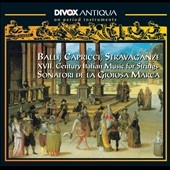 ʥȡꡦǡ顦祤ޥ륫/17th Century Italian Music for Strings / Sonatori de la Gioiosa Marca[CDX79603]