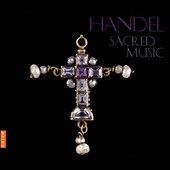 Handel: Sacred Music