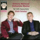 Schumann: Violin Sonatas No.1, No.2, No.3