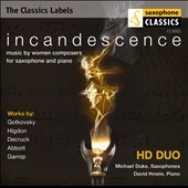 Incandescence - Music by Women Composers for Saxophone and Piano