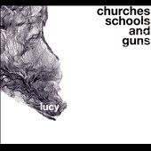 Churches, Schools & Guns 