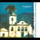 Segunda Vez (Second Time)