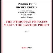 TOWER RECORDS ONLINE㤨Indigo Trio/Ethiopian Princess Meets The Tantric Pries CD[ROG0034]פβǤʤ2,690ߤˤʤޤ