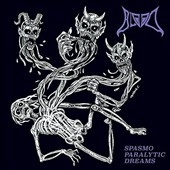 Spasmo Paralytic Dreams Spasmo Paralytic Dreams