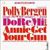 Sings the Hit Songs From Do Re Mi and Annie Get Your Gun