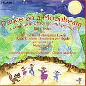 Dance on a Moonbeam /Crofut, Baird, Upshaw, von Stade, et al