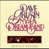 Dave Grusin & The NY-LA Dream Band