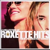 A Collection of Roxette...  [Remaster] ［CD+DVD］