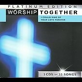 Worship Together: I Could Sing of... [Digipak]