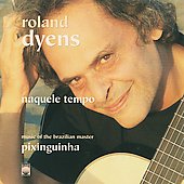 Naquele Tempo / Roland Dyens