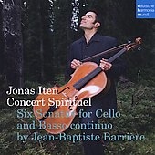 J-B.Barriere: Cello Sonatas Book.2 -No.2, No.4, Book.3 -No.3, No.6, Book.4 -No.2, No.6 (8/9-11/2008) / Jonas Iten(vc), Naoki Kitaya(cemb), etc J-B.Barriere: Cello Sonatas Book.2 -No.2, No.4, Book.3 -No.3, No.6, Book.4 -No.2, No.6 (8/9-11/2008) / Jonas Iten(vc), Naoki Kitaya(cemb), etc