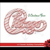 Chicago XXXIII : O Christmas Three