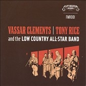 Vassar Clements, Tony Rice And The Low Country All-Star Band