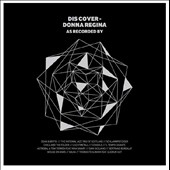 Dis Cover: Donna Regina as Recorded By... Dis Cover: Donna Regina as Recorded By...