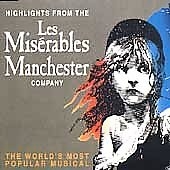 Highlights From The Les Miserables Manchester Company