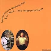 Mitchell, Buckner: 8 O'Clock - 2 Improvisations