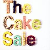 The Cake Sale/The Cake Sale[YEP21702]