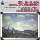 KALINNIKOV:SYMPHONY NO.1/RIMSKY-KORSAKOV:ORCHESTRAL WORKS:E.SVETLANOV(cond)/USSR STATE SO