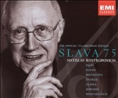 Slava 75 - The Official 75th Birthday Edition / Rostropovich