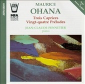 Ohana: Caprices , Preludes / Jean-Claude Pennetier