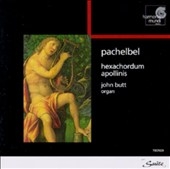 SUITE Pachelbel: Hexachordum Apollinis / John Butt SUITE Pachelbel: Hexachordum Apollinis / John Butt