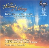 The Sound of Glory / Jessop, Mormon Tabernacle Choir, et al