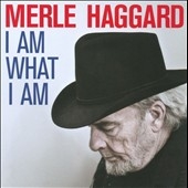 Merle Haggard/I Am What I Am[VAN780352]