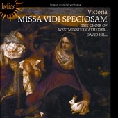 Victoria: Missa Vidi Speciosam & Motets
