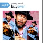 Playlist : The Very Best of Billy Swan