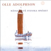 Adolphson: Mass in Swedish
