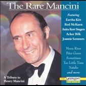 The Rare Mancini: A Tribute to Henry Mancini